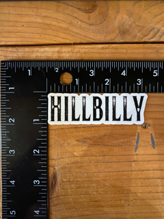 Hillbilly Die-cut Sticker- Appalachia Sticker, weatherproof