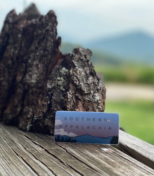 Southern Appalachia Sticker, Appalachian Gift, Appalachian S