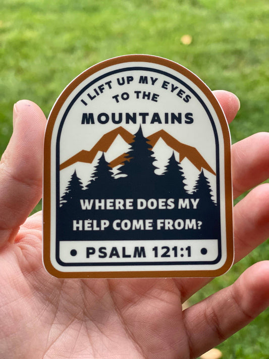 I lift up my eyes to the mountains Psalm sticker, Psalm 121: