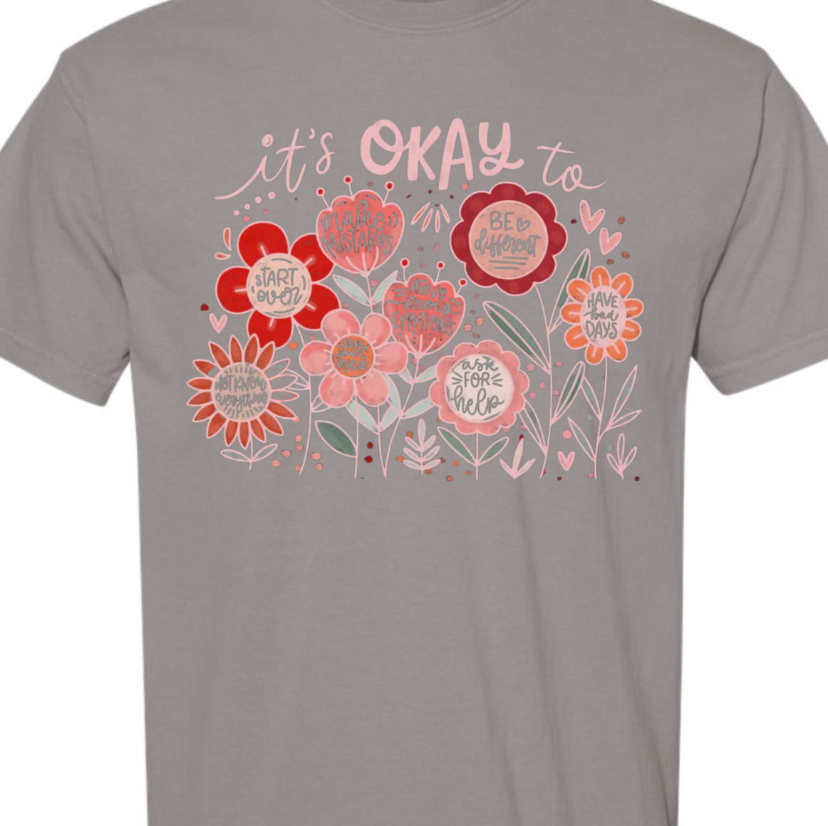 It's Ok To Comfort Color Tee: Pepper / Large